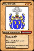 eBook: The noble Polish family Nowakowski. Die adlige polnische Familie Nowakowski.