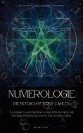 ebook: Numerologie - Die Botschaft der Zahlen
