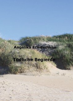 eBook: Tödliche Begierde