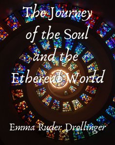 ebook: The Journey of the Soul and the Ethereal World
