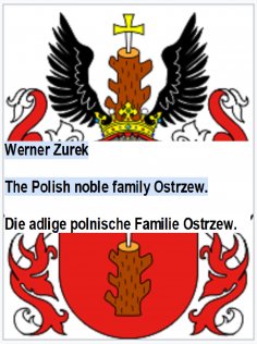 ebook: The Polish noble family Ostrzew. Die adlige polnische Familie Ostrzew.
