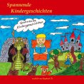 eBook: Spannende Kindergeschichten