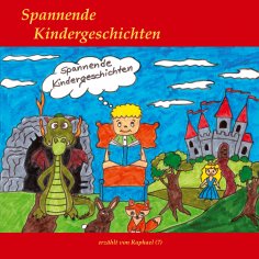 eBook: Spannende Kindergeschichten