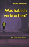 eBook: Was hab ich verbrochen