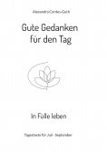 eBook: Gute Gedanken für den Tag - In Fülle leben