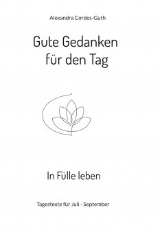 eBook: Gute Gedanken für den Tag - In Fülle leben