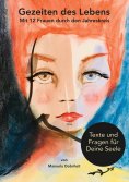 eBook: Gezeiten des Lebens. Texte und Fragen für deine Seele
