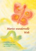 ebook: Maries wundervolle Welt