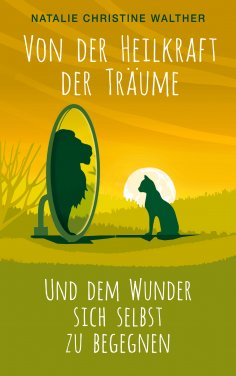 ebook: Von der Heilkraft der Träume