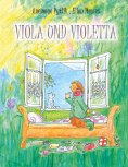 eBook: Viola und Violetta
