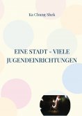 eBook: Eine Stadt - viele Jugendeinrichtungen