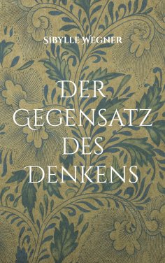 eBook: Der Gegensatz des Denkens