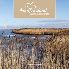 eBook: Nordfriesland - unser Ankerplatz