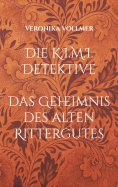 eBook: Die K.I.M.I. Detektive