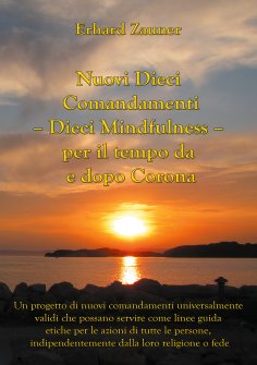 eBook: Nuovi Dieci Comandamenti - Dieci Mindfulness - per il tempo da e dopo Corona