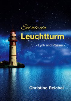 eBook: Sei wie ein Leuchtturm