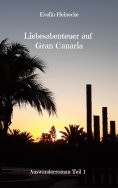 eBook: Liebesabenteuer auf Gran Canaria