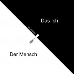 eBook: Der Mensch Das Ich