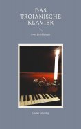 eBook: Das trojanische Klavier
