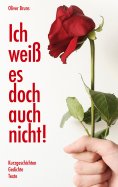 ebook: Ich weiß es doch auch nicht