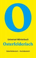 ebook: Osterfelderisch - Hochdeutsch