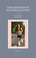ebook: Der Depression davongelaufen