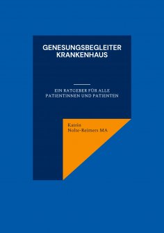 ebook: Genesungsbegleiter Krankenhaus
