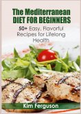 eBook: The Mediterranean Diet for Beginners