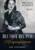 eBook: Blutrot bis zum Morgengrauen