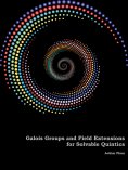 eBook: Galois Groups and Field Extensions for Solvable Quintics