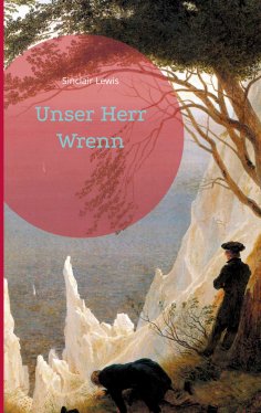 eBook: Unser Herr Wrenn