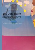 eBook: Die Gute Nacht Guckschachtel