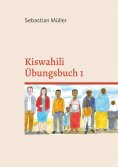 eBook: Kiswahili Übungsbuch 1