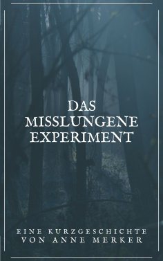 eBook: Das misslungene Experiment