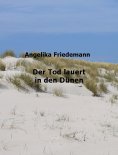 eBook: Der Tod lauert in den Dünen