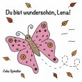 ebook: Du bist wunderschön, Lena!