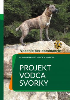 eBook: Projekt: Vodca svorky - Vedenie bez dominancie