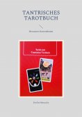 ebook: Tantrisches Tarotbuch
