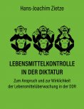 ebook: Lebensmittelkontrolle in der Diktatur
