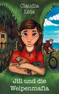 eBook: Jill und die Welpenmafia