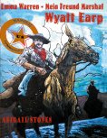 eBook: Emma Warren - Mein Freund Marshal Wyatt Earp