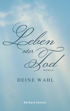 eBook: Leben oder Tod