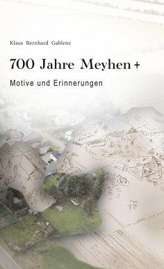 eBook: 700 Jahre Meyhen+