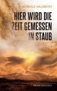 eBook: Hier wird die Zeit gemessen in Staub