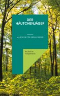 eBook: Der Häutchenjäger