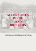 ebook: ALLER GUTEN DINGE SIND DREIZEHN