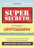 eBook: Super Secreto - The Third Epoch of Cryptography
