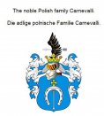 eBook: The noble Polish family Carnevalli. Die adlige polnische Familie Carnevalli.