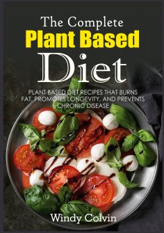 eBook: The Complete Plant Based Diet