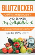 eBook: Blutzucker natürlich regulieren und senken